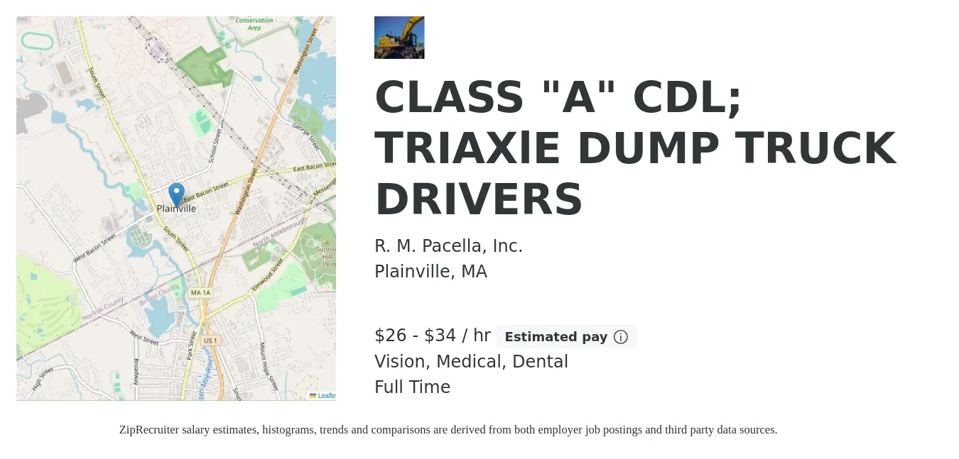 R. M. Pacella, Inc. job posting for a CLASS "A" CDL; TRIAXlE DUMP TRUCK DRIVERS in Plainville, MA with a salary of $28 to $36 Hourly and benefits including dental, life_insurance, medical, retirement, and vision with a map of Plainville location.