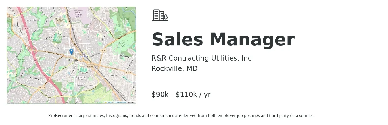 R&R Contracting Utilities, Inc job posting for a Sales Manager in Rockville, MD with a salary of $90,000 to $110,000 Yearly with a map of Rockville location.