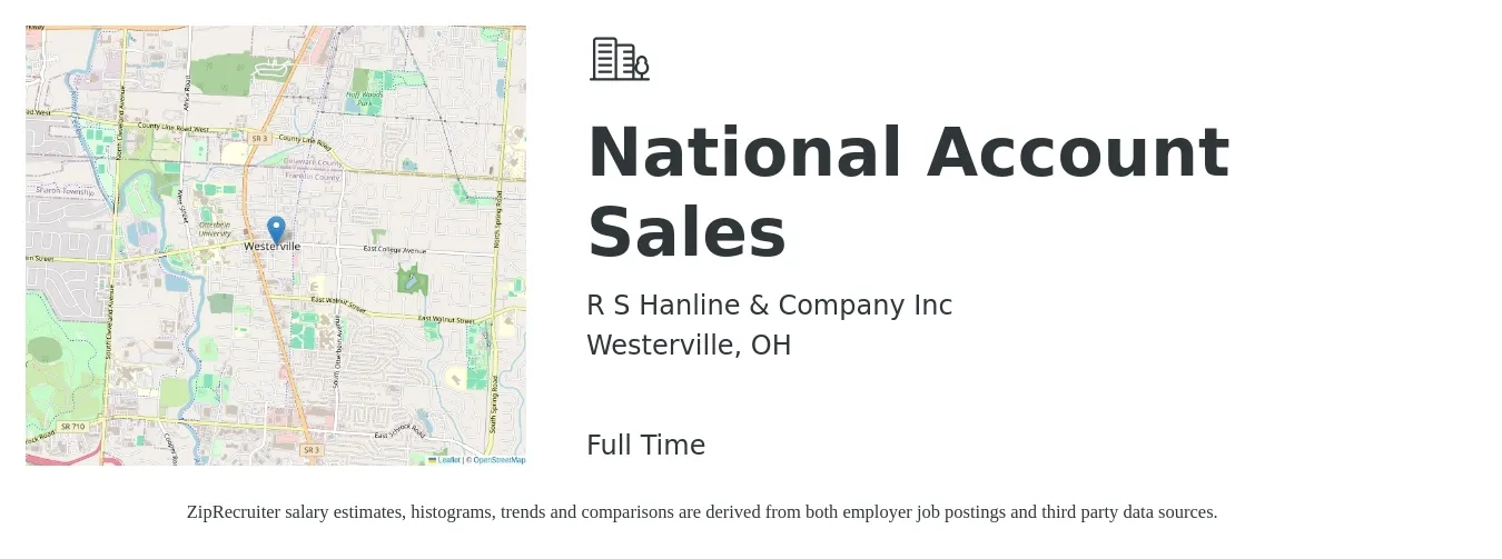 R S Hanline & Company Inc job posting for a National Account Sales in Westerville, OH with a salary of $40,200 to $65,500 Yearly with a map of Westerville location.