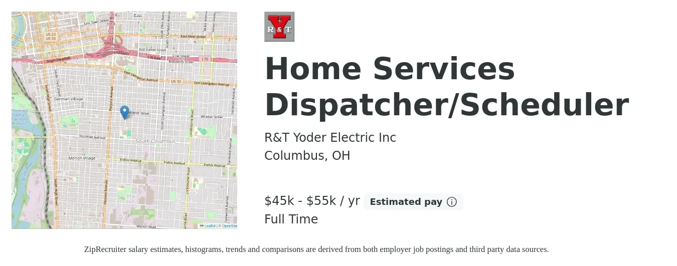 R&T Yoder Electric Inc job posting for a Home Services Dispatcher/Scheduler in Columbus, OH with a salary of $45,000 to $55,000 Yearly with a map of Columbus location.