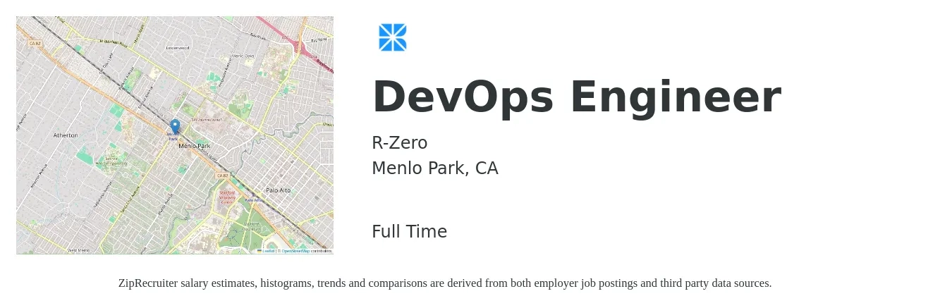 R-Zero job posting for a DevOps Engineer in Menlo Park, CA with a salary of $62 to $85 Hourly with a map of Menlo Park location.