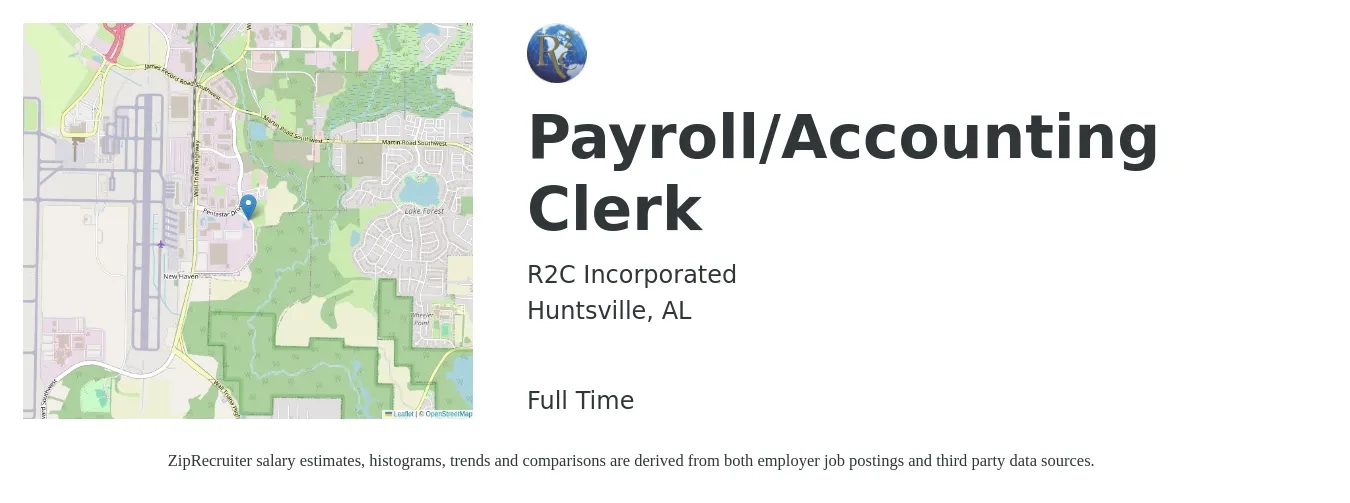 R2C Incorporated job posting for a Payroll/Accounting Clerk in Huntsville, AL with a salary of $19 to $25 Hourly with a map of Huntsville location.