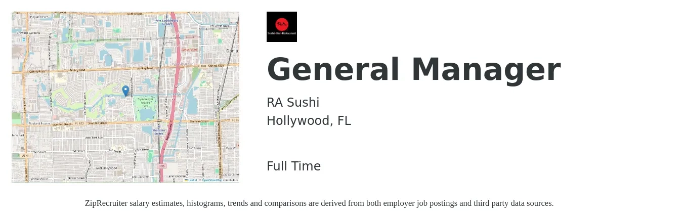 RA Sushi job posting for a General Manager in Hollywood, FL with a salary of $45,200 to $67,600 Yearly with a map of Hollywood location.