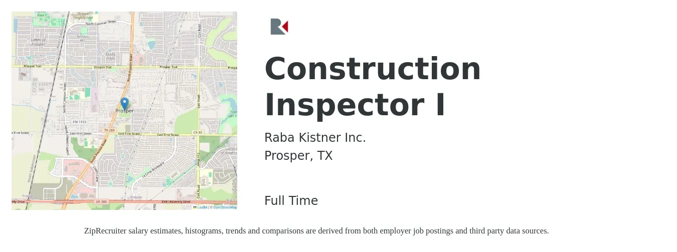Raba Kistner Inc. job posting for a Construction Inspector I in Prosper, TX with a salary of $45,300 to $71,400 Yearly with a map of Prosper location.