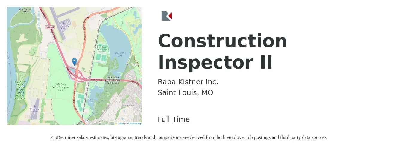 Raba Kistner Inc. job posting for a Construction Inspector II in Saint Louis, MO with a salary of $17 to $24 Hourly with a map of Saint Louis location.