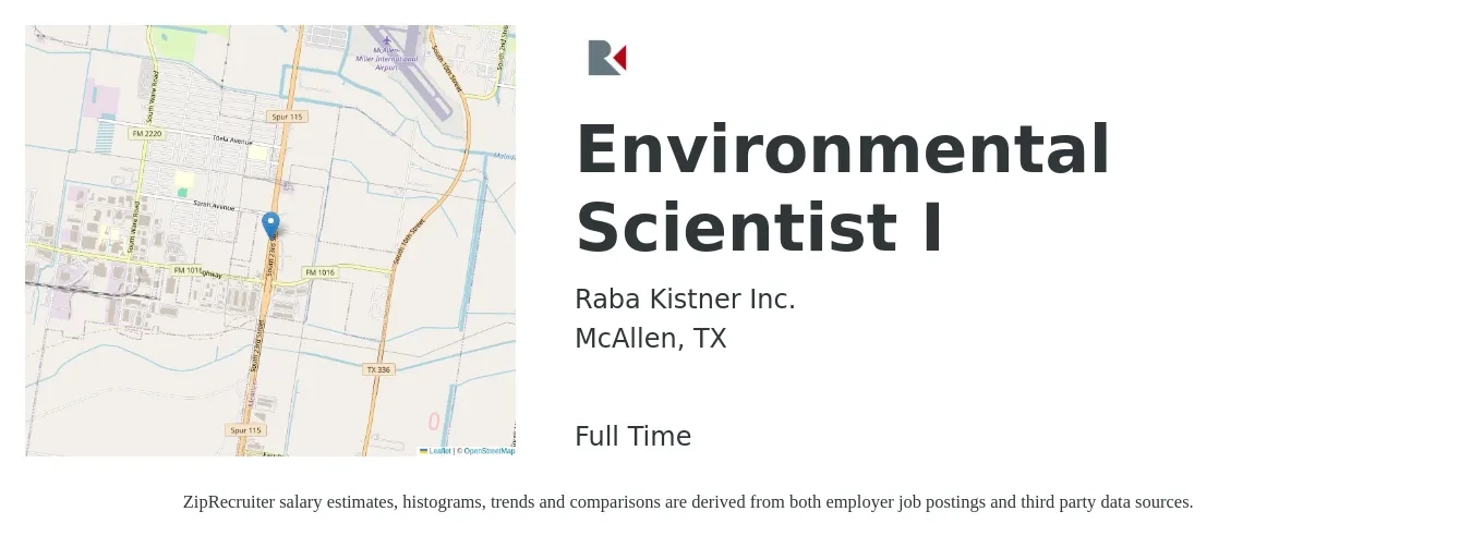 Raba Kistner Inc. job posting for a Environmental Scientist I in McAllen, TX with a salary of $71,300 to $93,600 Yearly with a map of McAllen location.
