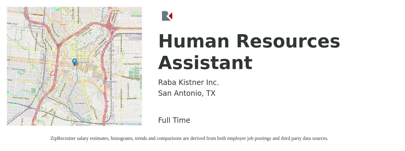 Raba Kistner Inc. job posting for a Human Resources Assistant in San Antonio, TX with a salary of $33,800 to $43,300 Yearly with a map of San Antonio location.