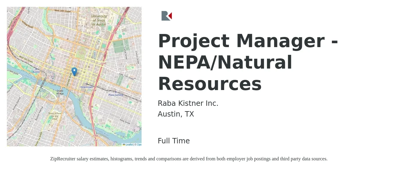 Raba Kistner Inc. job posting for a Project Manager - NEPA/Natural Resources in Austin, TX with a salary of $77,800 to $121,900 Yearly with a map of Austin location.