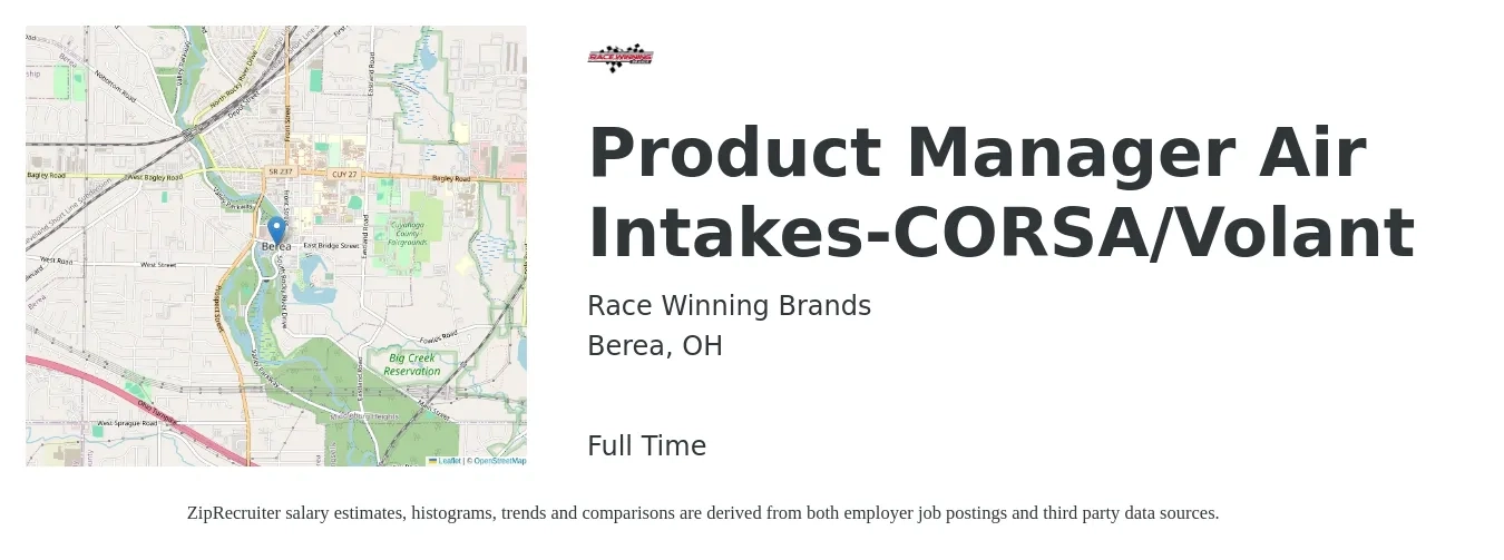 Race Winning Brands job posting for a Product Manager Air Intakes-CORSA/Volant in Berea, OH with a salary of $131,500 to $183,700 Yearly with a map of Berea location.