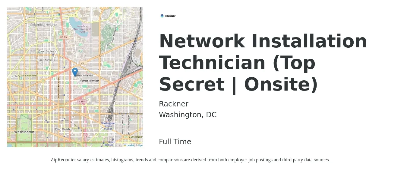 Rackner job posting for a Network Installation Technician (Top Secret | Onsite) in Washington, DC with a salary of $26 to $34 Hourly with a map of Washington location.