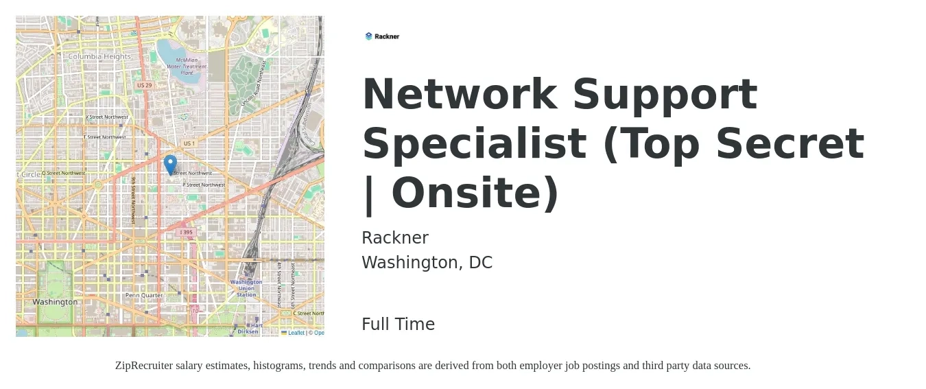 Rackner job posting for a Network Support Specialist (Top Secret | Onsite) in Washington, DC with a salary of $26 to $40 Hourly with a map of Washington location.