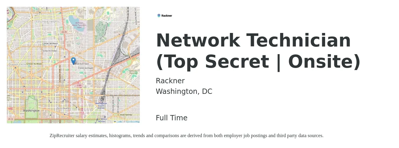 Rackner job posting for a Network Technician (Top Secret | Onsite) in Washington, DC with a salary of $26 to $34 Hourly with a map of Washington location.