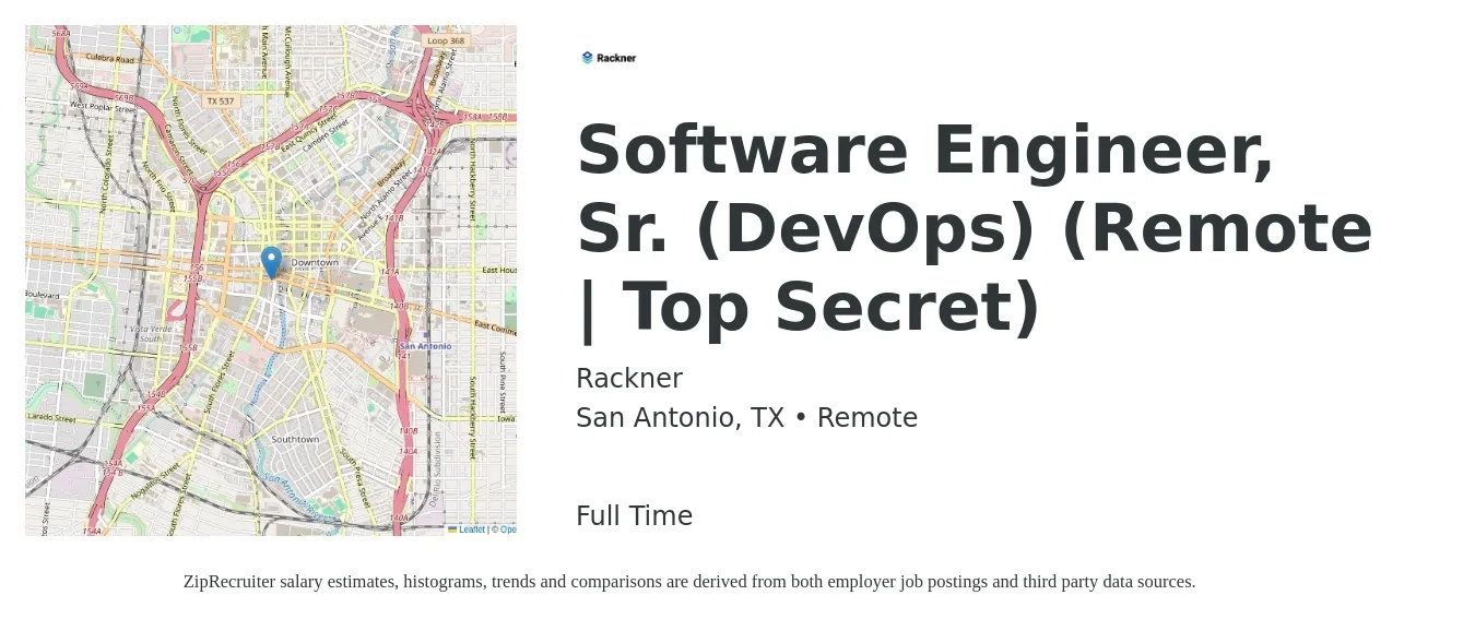 Rackner job posting for a Software Engineer, Sr. (DevOps) (Remote | Top Secret) in San Antonio, TX with a salary of $110,500 to $145,700 Yearly with a map of San Antonio location.