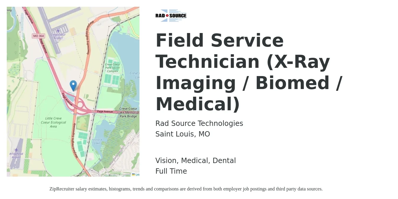 Rad Source Technologies job posting for a Field Service Technician (X-Ray Imaging / Biomed / Medical) in Saint Louis, MO with a salary of $20 to $29 Hourly and benefits including life_insurance, medical, pto, retirement, vision, and dental with a map of Saint Louis location.