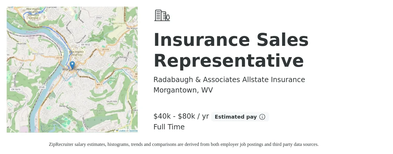 Radabaugh & Associates Allstate Insurance job posting for a Insurance Sales Representative in Morgantown, WV with a salary of $40,000 to $80,000 Yearly with a map of Morgantown location.