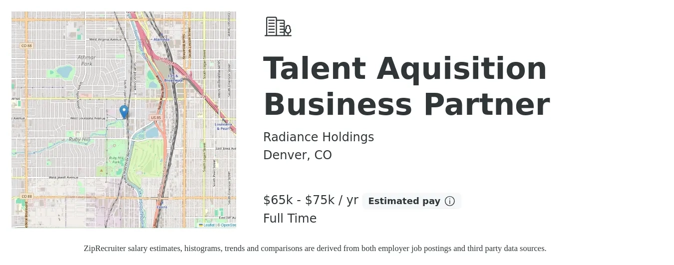 Radiance Holdings job posting for a Talent Aquisition Business Partner in Denver, CO with a salary of $65,000 to $75,000 Yearly with a map of Denver location.
