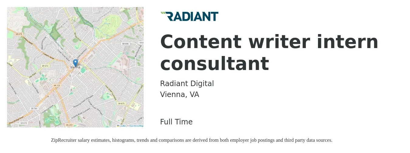 Radiant Digital job posting for a Content writer intern consultant in Vienna, VA with a salary of $1,700 to $1,800 Monthly with a map of Vienna location.