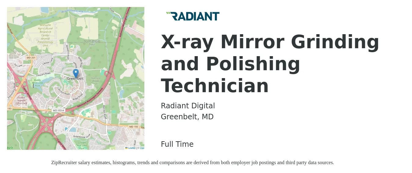 Radiant Digital job posting for a X-ray Mirror Grinding and Polishing Technician in Greenbelt, MD with a salary of $25 to $34 Hourly with a map of Greenbelt location.