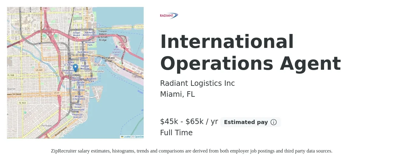 Radiant Logistics Inc job posting for a International Operations Agent in Miami, FL with a salary of $45,000 to $65,000 Yearly with a map of Miami location.
