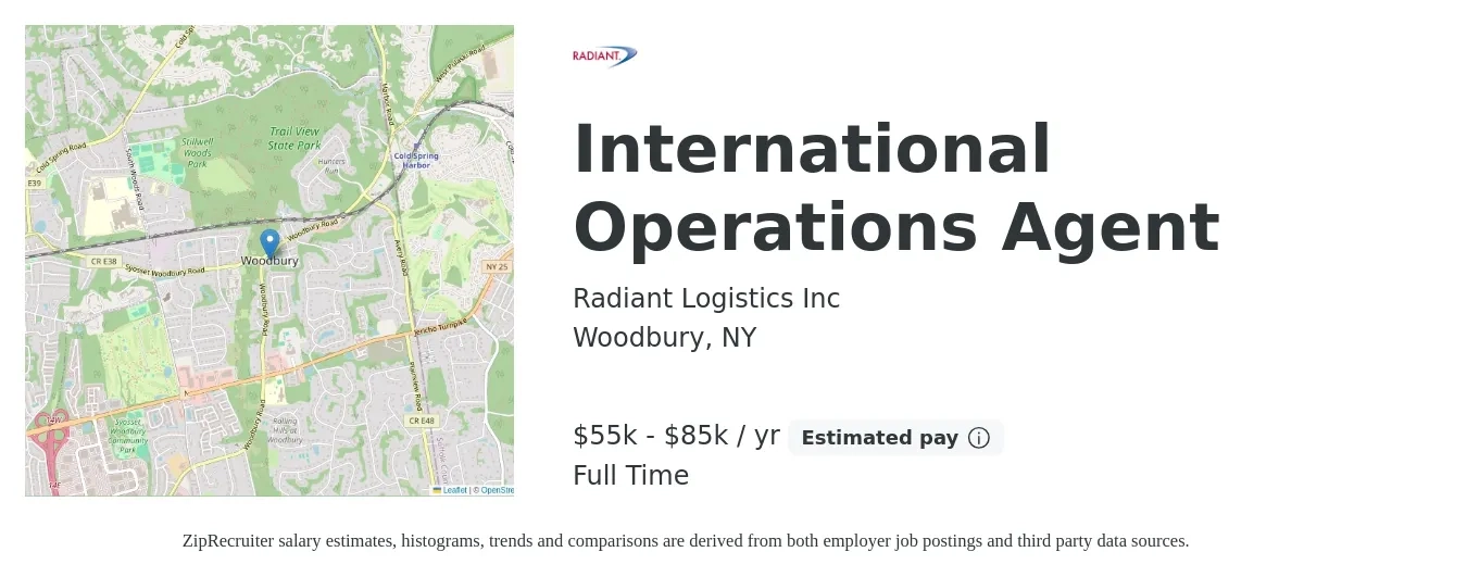 Radiant Logistics Inc job posting for a International Operations Agent in Woodbury, NY with a salary of $55,000 to $85,000 Yearly with a map of Woodbury location.