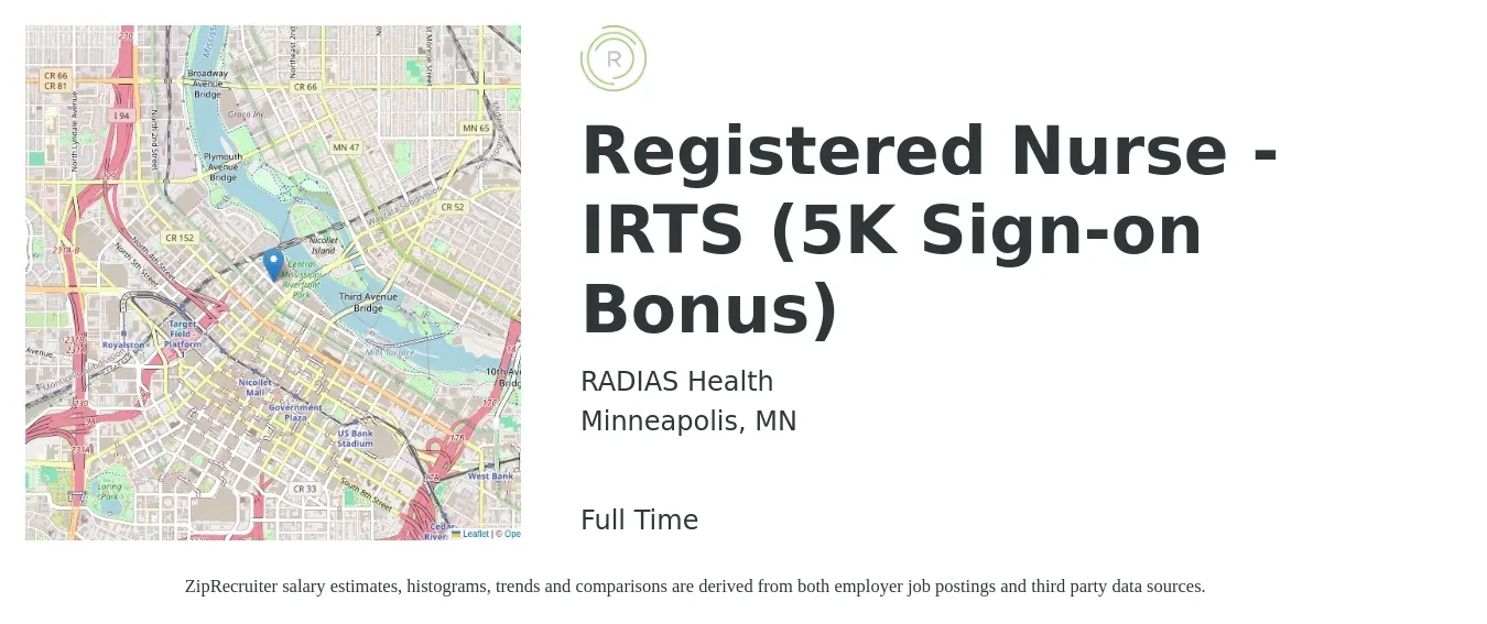 Radias Health job posting for a Registered Nurse - IRTS (5K Sign-on Bonus) in Minneapolis, MN with a salary of $34 to $54 Hourly with a map of Minneapolis location.