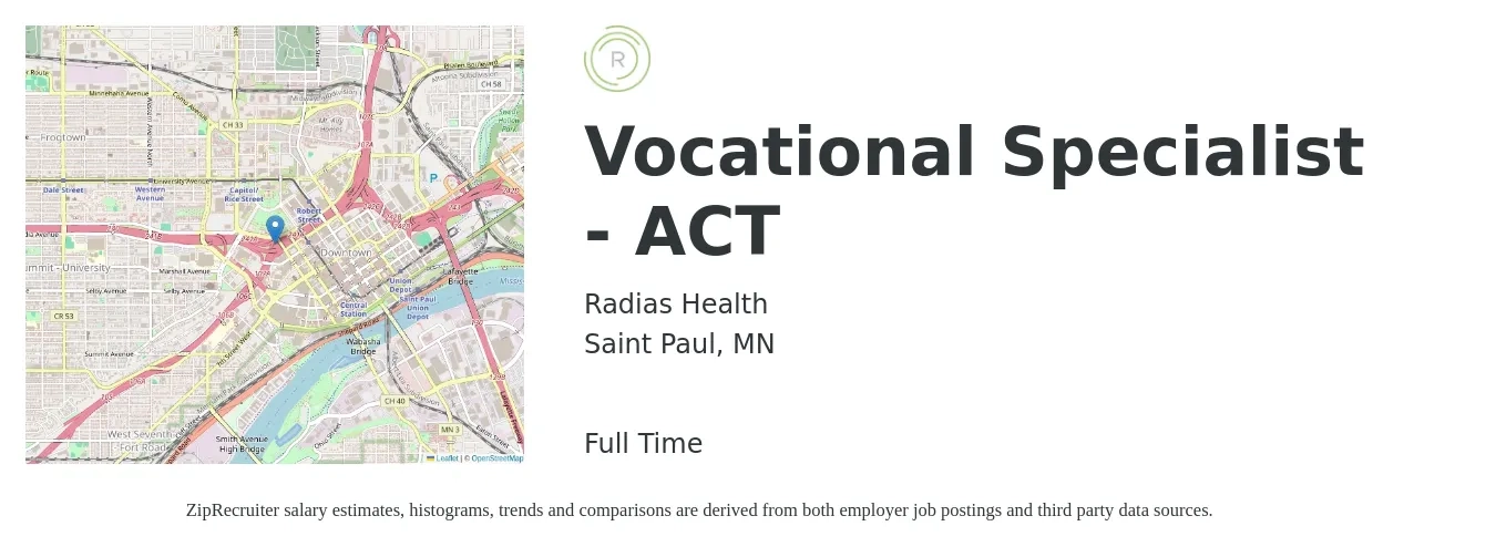 Radias Health job posting for a Vocational Specialist - ACT in Saint Paul, MN with a salary of $42,500 to $66,800 Yearly with a map of Saint Paul location.