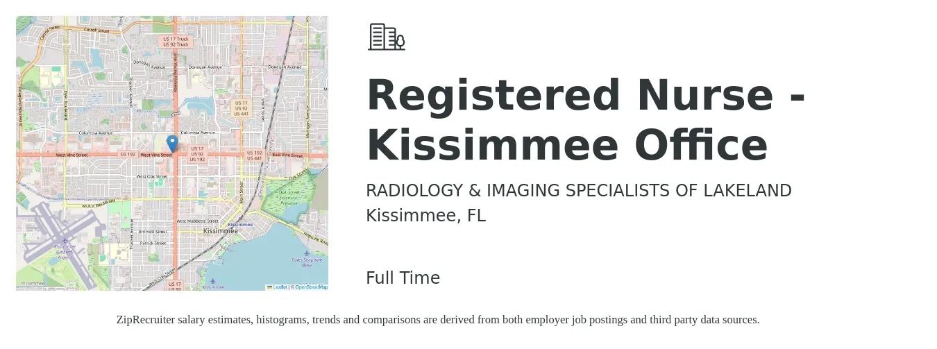 RADIOLOGY & IMAGING SPECIALISTS OF LAKELAND job posting for a Registered Nurse - Kissimmee Office in Kissimmee, FL with a salary of $29 to $46 Hourly with a map of Kissimmee location.