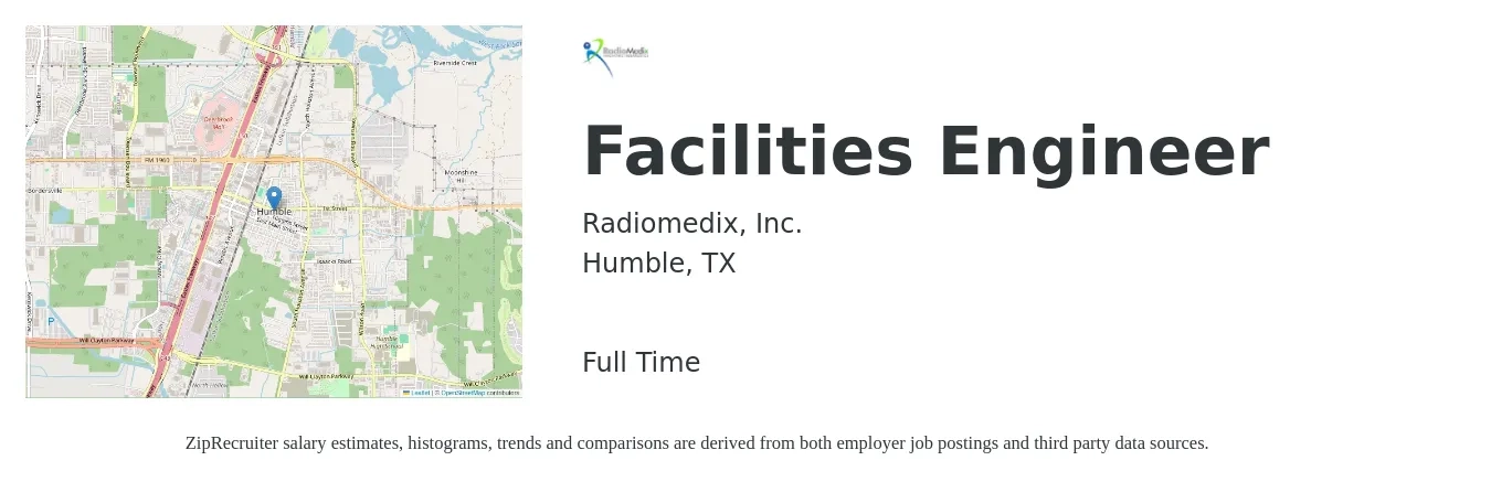 Radiomedix, Inc. job posting for a Facilities Engineer in Humble, TX with a salary of $62,600 to $91,500 Yearly with a map of Humble location.