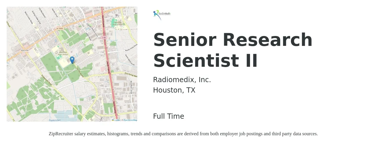 Radiomedix, Inc. job posting for a Senior Research Scientist II in Houston, TX with a salary of $95,400 to $121,600 Yearly with a map of Houston location.