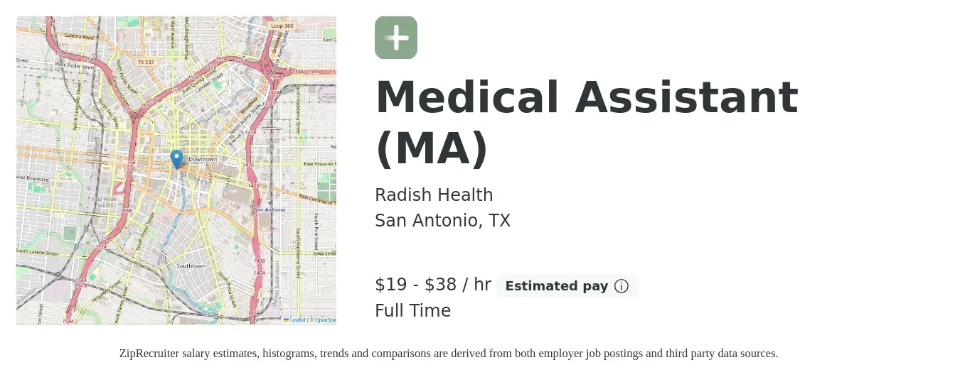 Radish Health job posting for a Medical Assistant (MA) in San Antonio, TX with a salary of $20 to $40 Hourly with a map of San Antonio location.