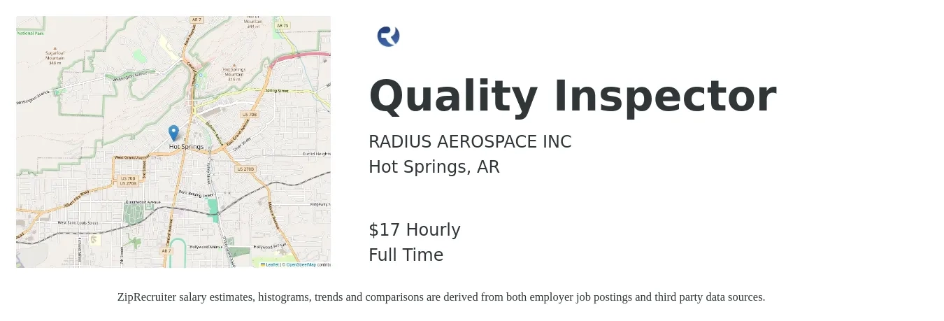 RADIUS AEROSPACE INC job posting for a Quality Inspector in Hot Springs, AR with a salary of $19 Hourly with a map of Hot Springs location.