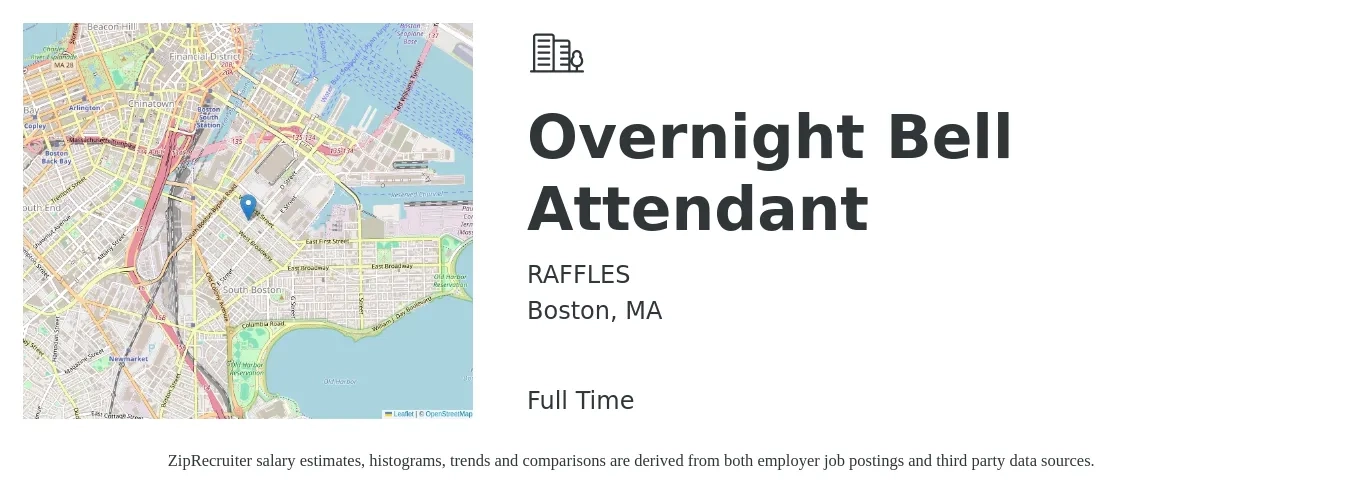 RAFFLES job posting for a Overnight Bell Attendant in Boston, MA with a salary of $13 to $19 Hourly with a map of Boston location.
