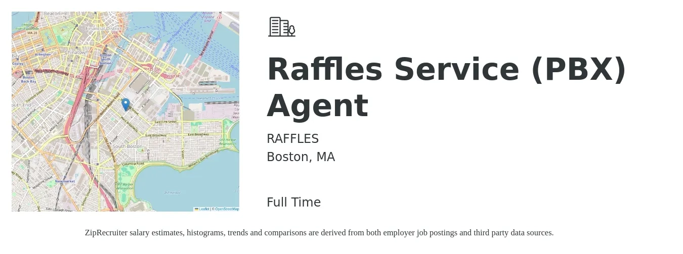 RAFFLES job posting for a Raffles Service (PBX) Agent in Boston, MA with a salary of $18 to $23 Hourly with a map of Boston location.