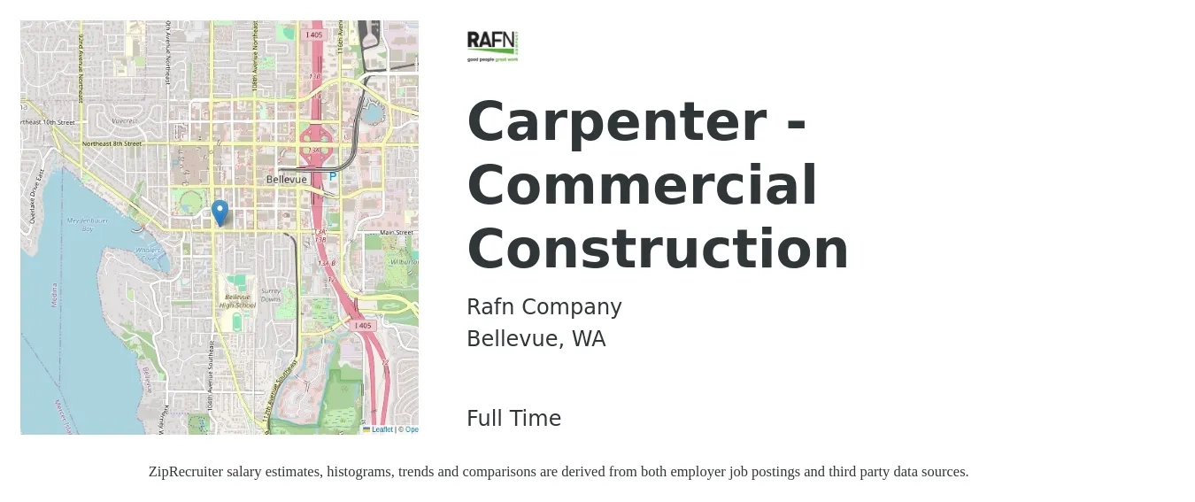 Rafn Company job posting for a Carpenter - Commercial Construction in Bellevue, WA with a salary of $30 to $40 Hourly with a map of Bellevue location.