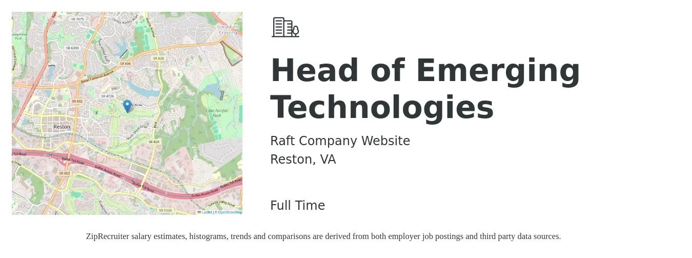 Raft Company Website job posting for a Head of Emerging Technologies in Reston, VA with a salary of $52,000 to $130,600 Yearly with a map of Reston location.