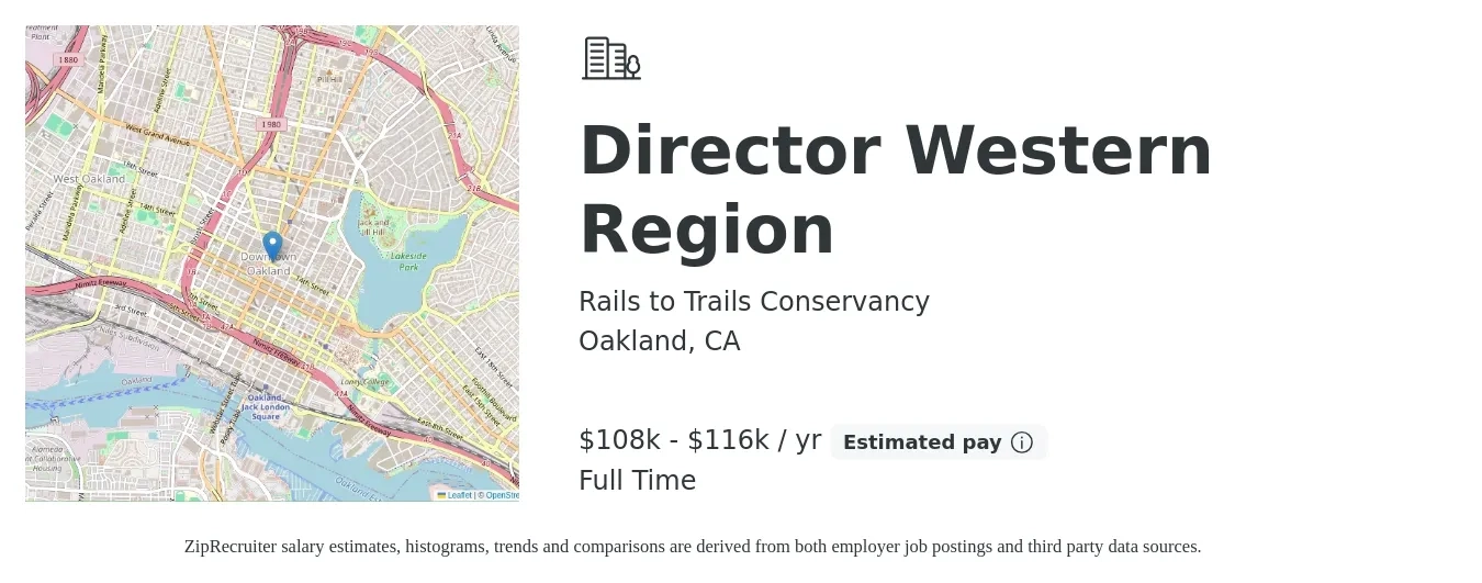 Rails to Trails Conservancy job posting for a Director Western Region in Oakland, CA with a salary of $108,000 to $116,000 Yearly with a map of Oakland location.