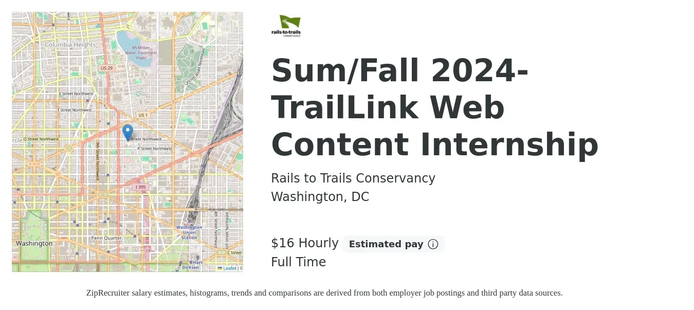 Rails to Trails Conservancy job posting for a Sum/Fall 2024- TrailLink Web Content Internship in Washington, DC with a salary of $17 to $18 Hourly with a map of Washington location.