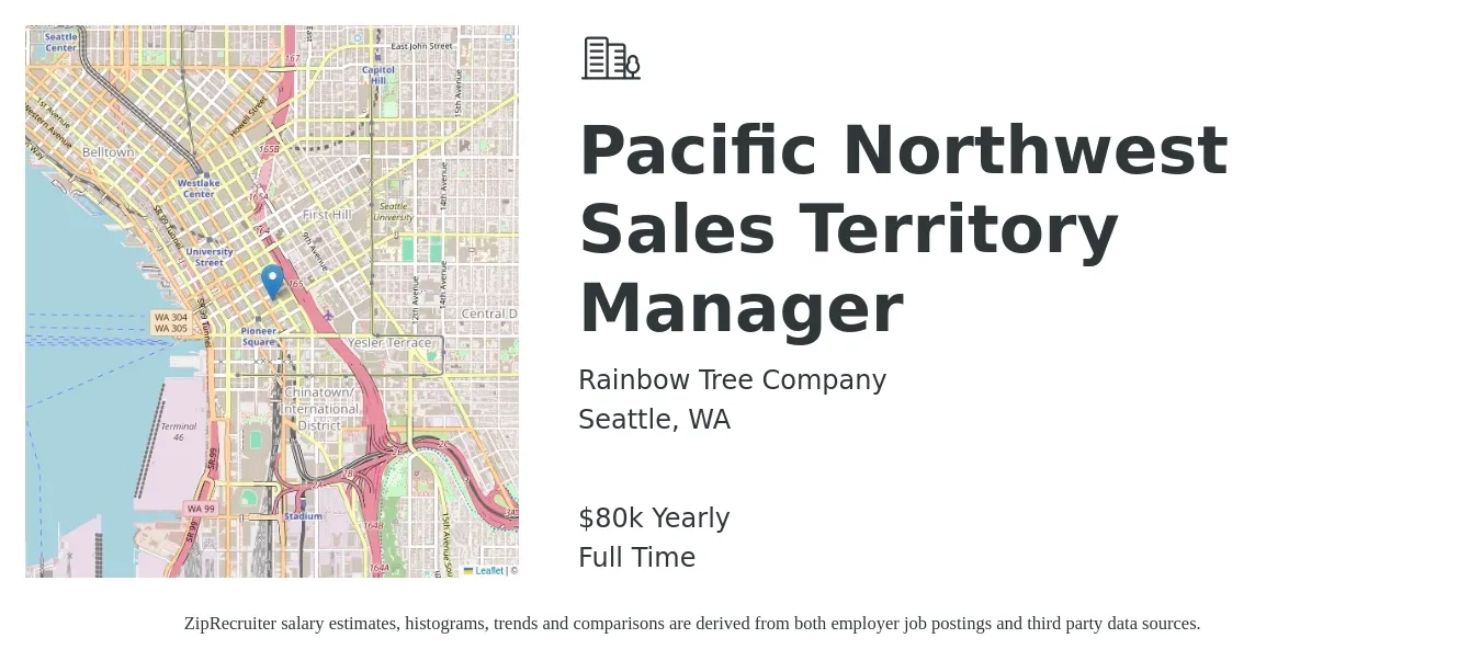 Rainbow Tree Company job posting for a Pacific Northwest Sales Territory Manager in Seattle, WA with a salary of $80,000 Yearly with a map of Seattle location.