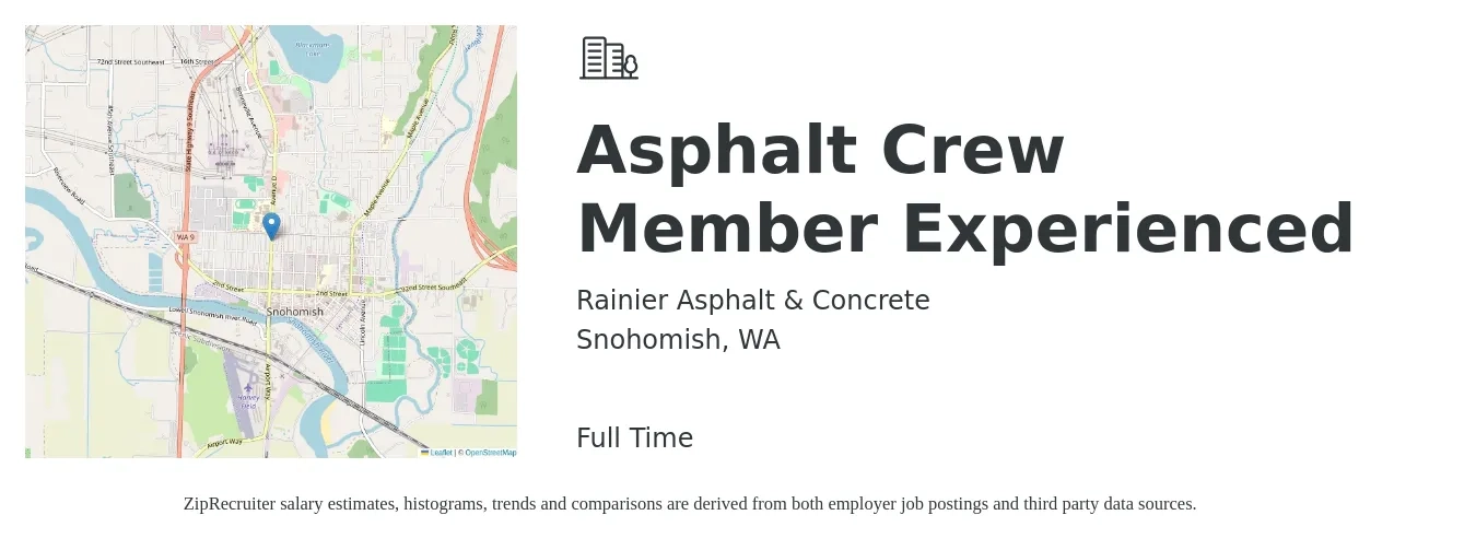 Rainier Asphalt & Concrete job posting for a Asphalt Crew Member Experienced in Snohomish, WA with a salary of $21 to $30 Hourly with a map of Snohomish location.