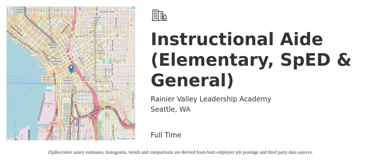 Rainier Valley Leadership Academy job posting for a Instructional Aide (Elementary, SpED & General) in Seattle, WA with a salary of $28 to $34 Hourly with a map of Seattle location.