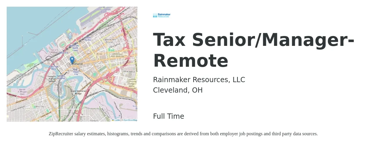 Rainmaker Resources, LLC job posting for a Tax Senior/Manager- Remote in Cleveland, OH with a salary of $88,300 to $139,700 Yearly with a map of Cleveland location.