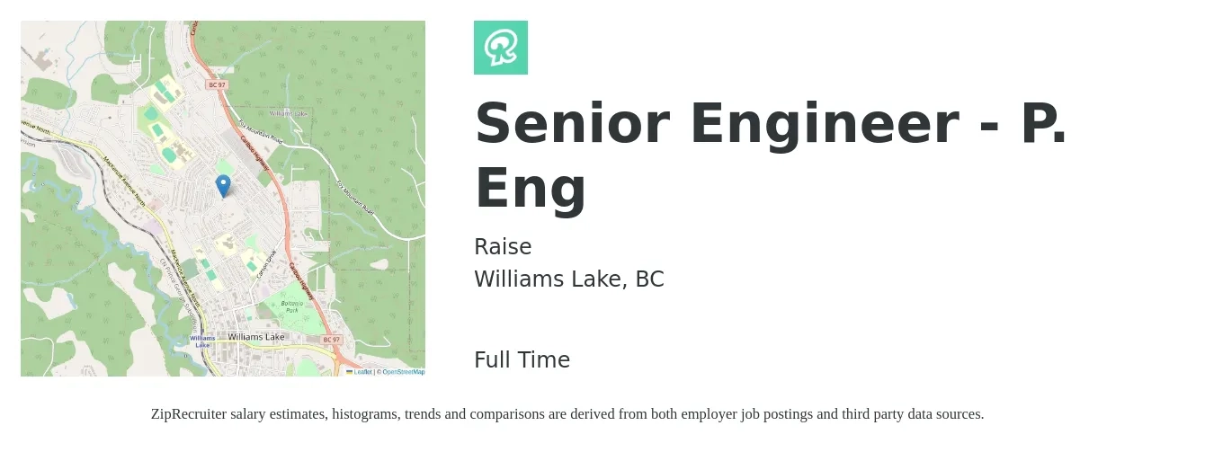 Raise job posting for a Senior Engineer - P. Eng in Williams Lake, BC with a map of Williams Lake location.
