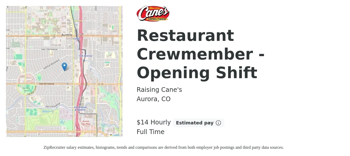 Raising Cane's job posting for a Restaurant Crewmember - Opening Shift in Aurora, CO with a salary of $16 Hourly with a map of Aurora location.