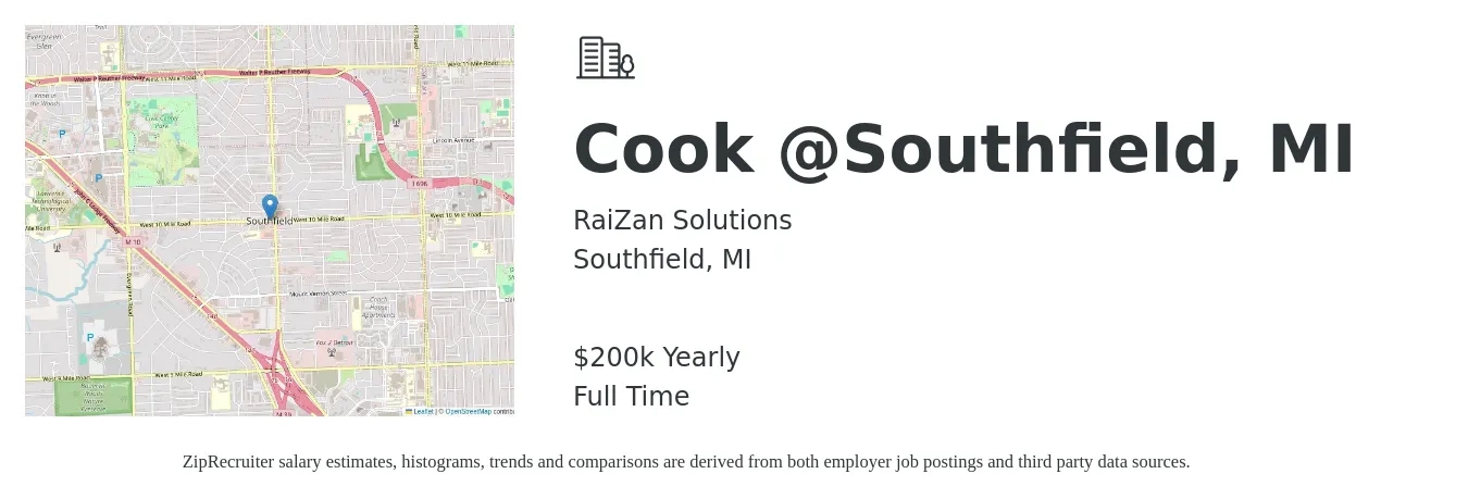 RaiZan Solutions job posting for a Cook @Southfield, MI in Southfield, MI with a salary of $200,000 Yearly with a map of Southfield location.