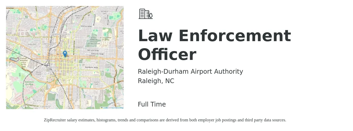Raleigh-Durham Airport Authority job posting for a Law Enforcement Officer in Raleigh, NC with a salary of $47,100 to $72,400 Yearly with a map of Raleigh location.