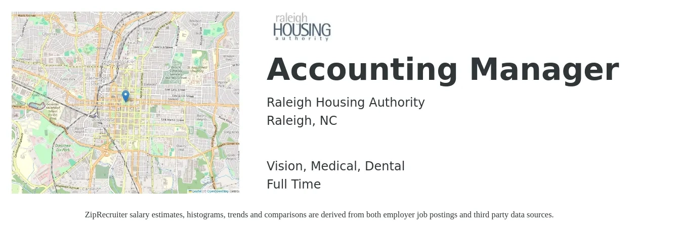 Raleigh Housing Authority job posting for a Accounting Manager in Raleigh, NC with a salary of $75,800 to $108,900 Yearly and benefits including retirement, vision, dental, life_insurance, and medical with a map of Raleigh location.