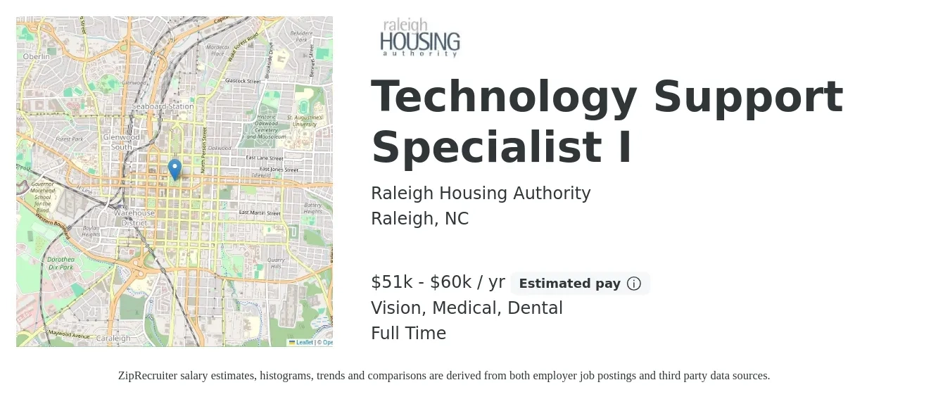 Raleigh Housing Authority job posting for a Technology Support Specialist I in Raleigh, NC with a salary of $51,478 to $60,049 Yearly and benefits including dental, life_insurance, medical, retirement, and vision with a map of Raleigh location.