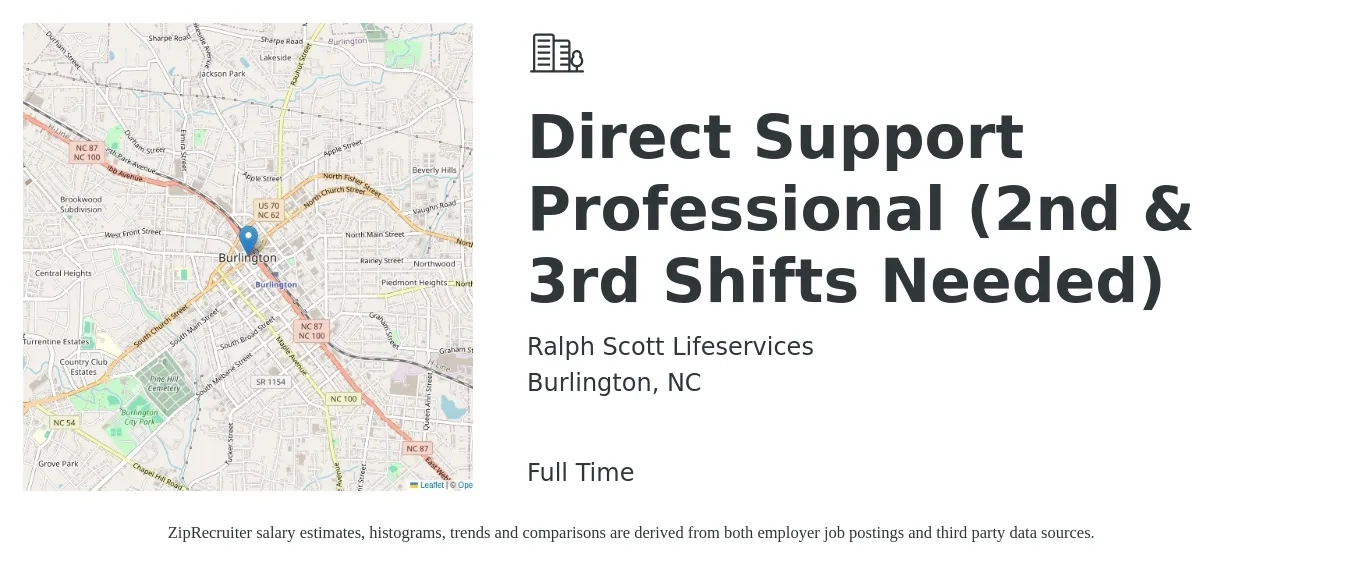 Ralph Scott Lifeservices job posting for a Direct Support Professional (2nd & 3rd Shifts Needed) in Burlington, NC with a salary of $12 to $15 Hourly with a map of Burlington location.