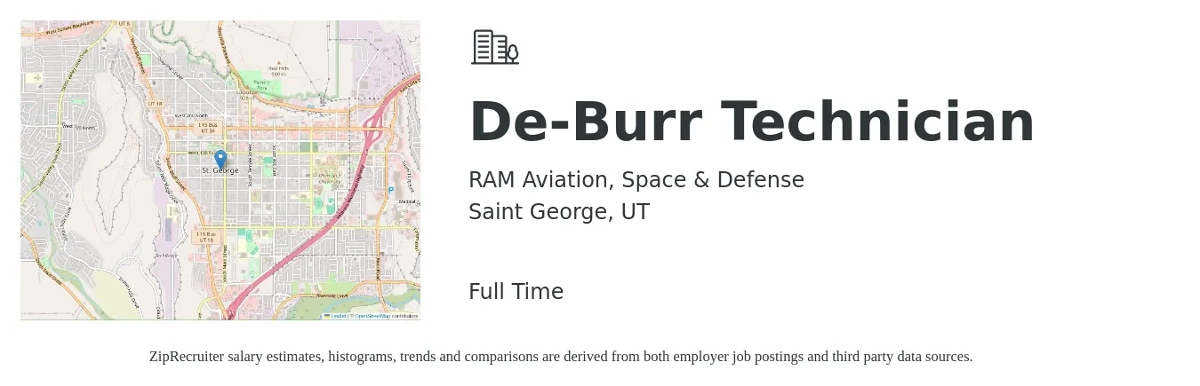 RAM Aviation, Space & Defense job posting for a De-Burr Technician in Saint George, UT with a salary of $15 to $18 Hourly with a map of Saint George location.