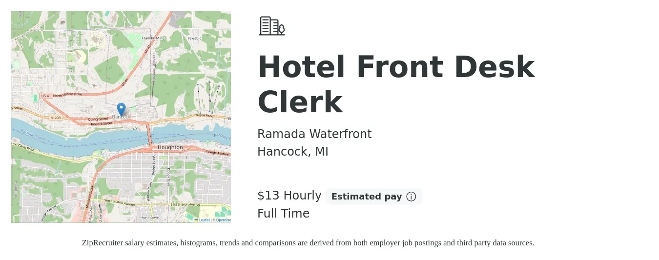 Ramada Waterfront job posting for a Hotel Front Desk Clerk in Hancock, MI with a salary of $14 Hourly with a map of Hancock location.